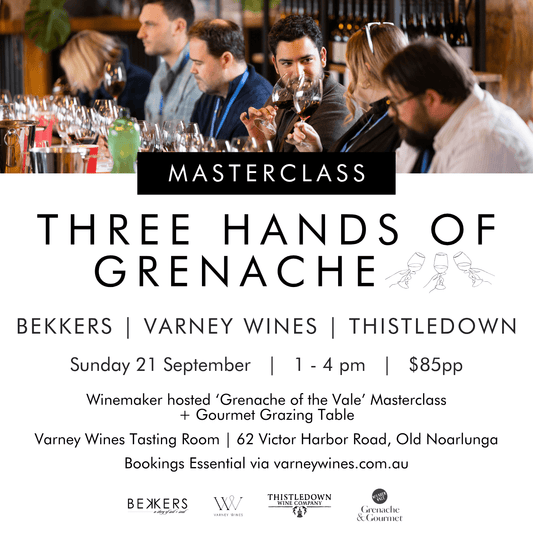 Grenache & Gourmet: Three Hands of Grenache Masterclass