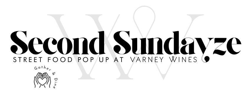 Promotional graphic for 'Second Sundayze' street food pop-up event at Varney Wines.